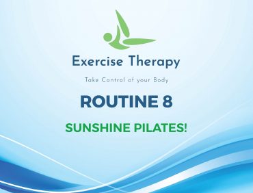 Routine 8 – Sunshine Pilates!